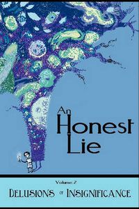 Cover image for An Honest Lie: Volume 2