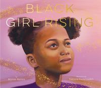 Cover image for Black Girl Rising