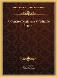 Cover image for A Concise Dictionary of Middle English