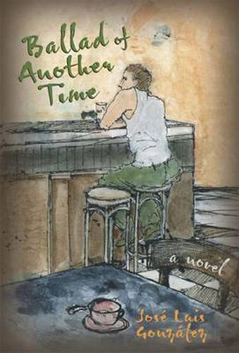 Cover image for Ballad of Another Time: A Novel