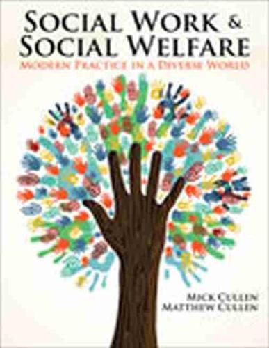 Cover image for Social Work and Social Welfare: Modern Practice in a Diverse World