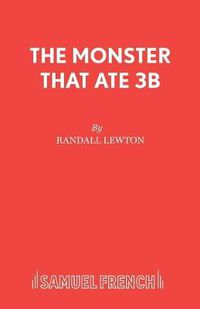 Cover image for The Monster That Ate 3B