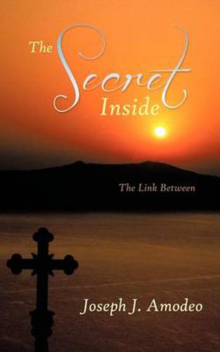 Cover image for The Secret Inside: The Link Between