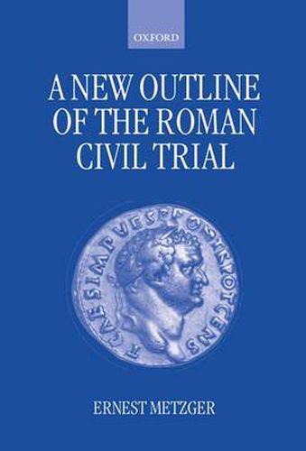 Cover image for A New Outline of the Roman Civil Trial