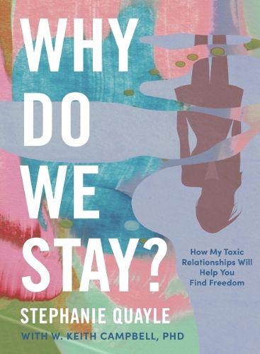 Why Do We Stay?