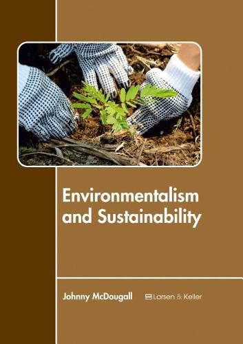 Cover image for Environmentalism and Sustainability