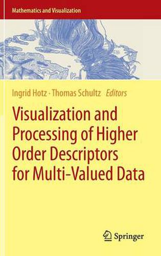 Cover image for Visualization and Processing of Higher Order Descriptors for Multi-Valued Data
