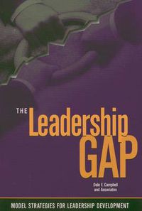 Cover image for The Leadership Gap: Model Strategies for Developing Community College Leaders