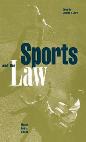 Cover image for Sports and the Law: Major Legal Cases