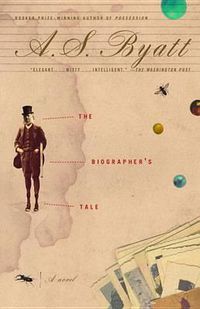 Cover image for The Biographer's Tale: A Novel