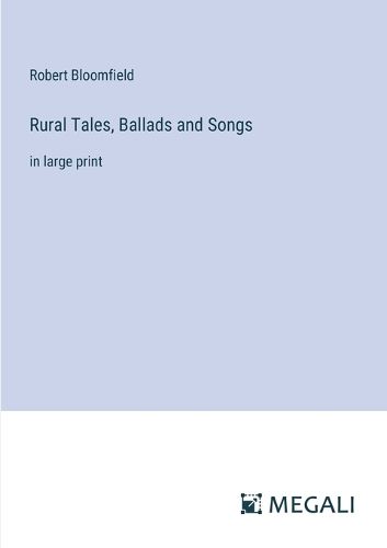 Rural Tales, Ballads and Songs