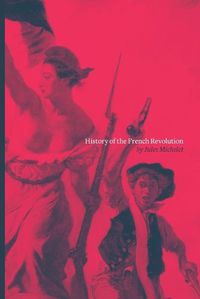 Cover image for History of the French Revolution