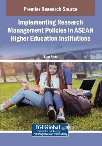 Cover image for Implementing Research Management Policies in ASEAN Higher Education Institutions