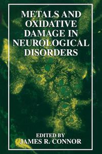 Cover image for Metals and Oxidative Damage in Neurological Disorders