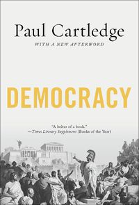 Cover image for Democracy: A Life