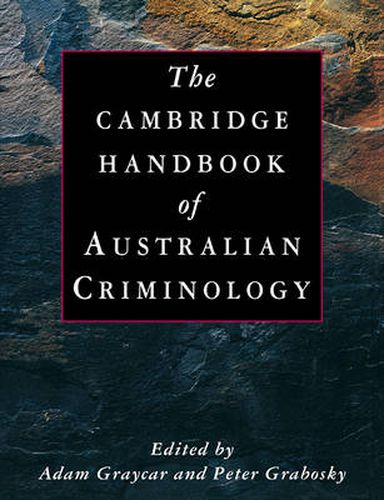 Cover image for The Cambridge Handbook of Australian Criminology