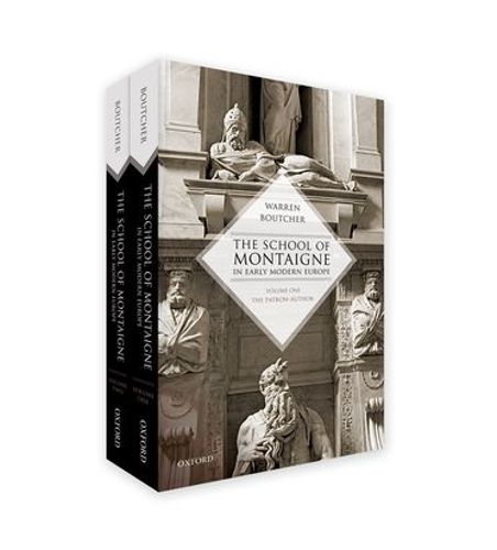 Cover image for The School of Montaigne in Early Modern Europe