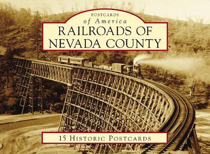 Cover image for Railroads of Nevada County