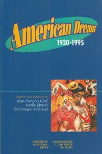 Cover image for American Dream: 1930-1995