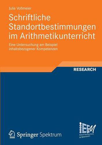 Cover image for Schriftliche Standortbestimmungen Im Arithmetikunterricht: Eine Untersuchung Am Beispiel Inhaltsbezogener Kompetenzen