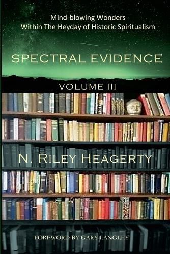 Cover image for Spectral Evidence Volume III