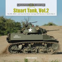 Cover image for Stuart Tank Vol. 2: The M5, M5A1, and Howitzer Motor Carriage M8 Versions in World War II