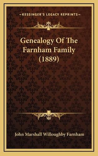 Genealogy of the Farnham Family (1889)