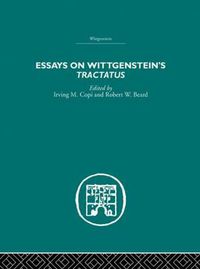 Cover image for Essays on Wittgenstein's Tractatus