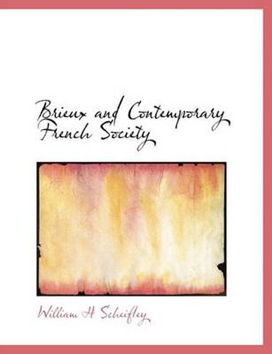 Cover image for Brieux and Contemporary French Society