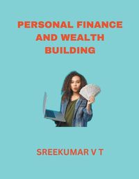 Cover image for Personal Finance and Wealth Building