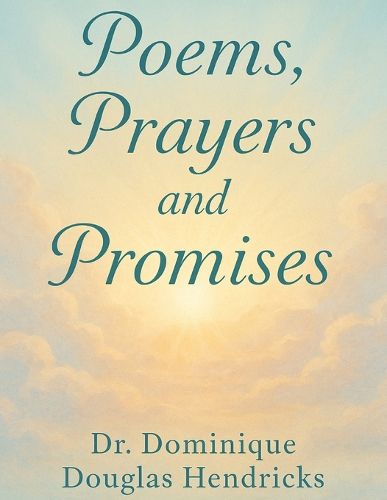 Cover image for Poems, Prayers & Promises