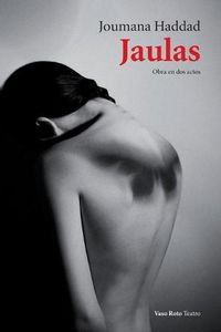 Cover image for Jaulas: Obra en dos actos