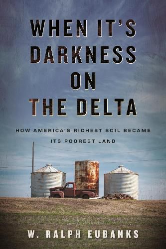 Cover image for When It's Darkness on the Delta