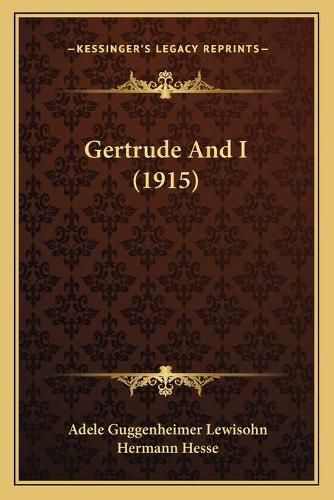 Cover image for Gertrude and I (1915)