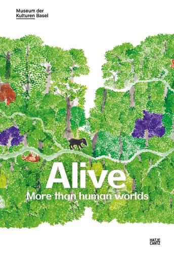 Cover image for Alive: More than human worlds
