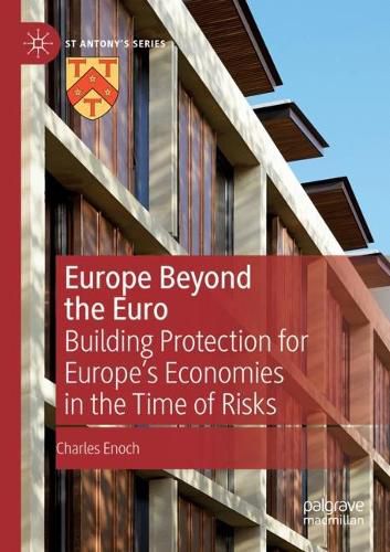 Cover image for Europe Beyond the Euro: Building Protection for Europe's Economies in the Time of Risks