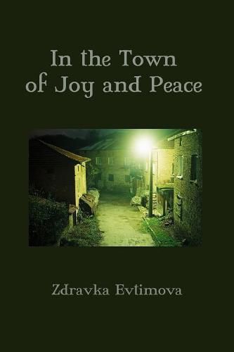 In the Town of Joy and Peace