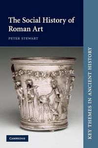 Cover image for The Social History of Roman Art