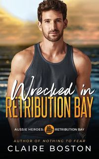 Cover image for Wrecked in Retribution Bay