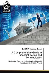 Cover image for A Comprehensive Guide to Financial Terms and Terminologies