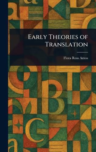 Cover image for Early Theories of Translation