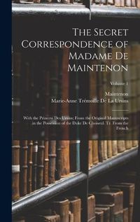 Cover image for The Secret Correspondence of Madame De Maintenon