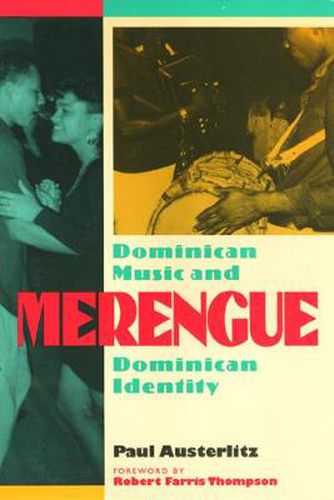 Cover image for Merengue: Dominican Music and Dominican Identity