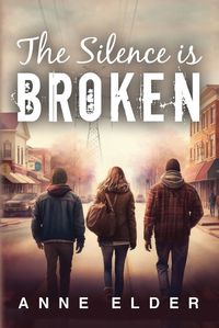 Cover image for The Silence is Broken