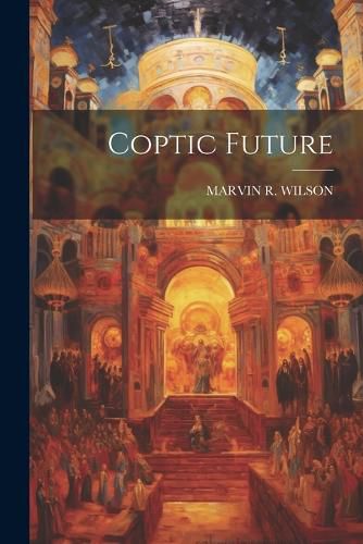 Cover image for Coptic Future