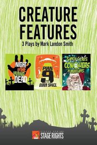 Cover image for Creature Features: Three Plays