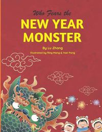 Cover image for Who Fears the New Year Monster?