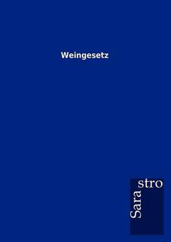 Cover image for Weingesetz