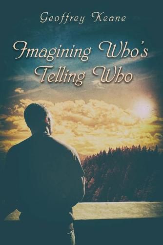 Cover image for Imagining Who's Telling Who