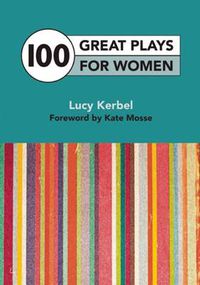 Cover image for 100 Great Plays for Women